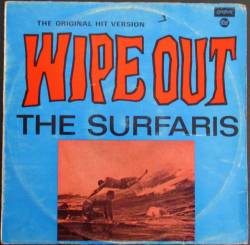 The Surfaris : Wipe Out